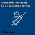 Standards that apply to a vaccination service